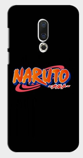 Чехол с печатью «Надпись Naruto»  для Meizu 15 Plus