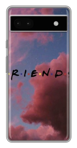 Чехол с печатью "Friends" для Google Pixel 6a