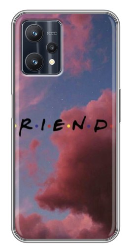 Чехол с картинкой "Friends" для Realme 9 Pro