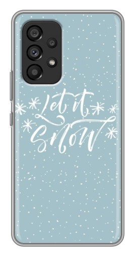 Силиконовый чехол с изображением "Let it Snow" для Samsung Galaxy A53 (5G)