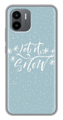 Силиконовый чехол с изображением "Let it Snow" для Xiaomi Redmi A1