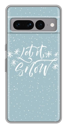 Силиконовый чехол с изображением "Let it Snow" для Google Pixel 7 Pro