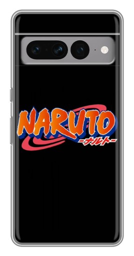 Силиконовый чехол с изображением "Надпись Naruto" для Google Pixel 7 Pro