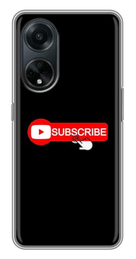 Силиконовый чехол с изображением "Подпишись" для Oppo A98