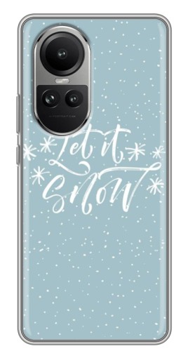 Силиконовый чехол с изображением "Let it Snow" для Oppo Reno 10