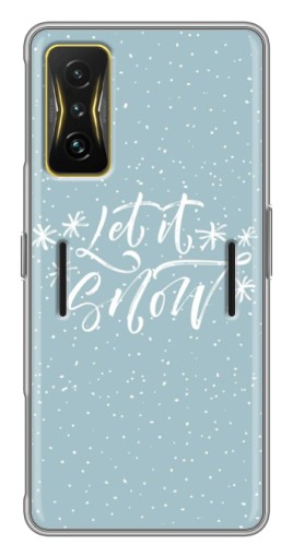 Чехол с печатью "Let it Snow" для Xiaomi POCO F4 GT