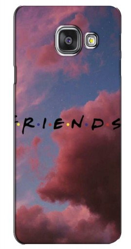 Чехол с печатью «Friends»  для Samsung Galaxy A3 2016 / A3100 / A310F