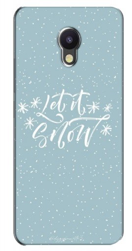 Чехол с печатью «Let it Snow»  для Meizu M5